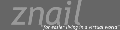 ZNAIL - for easier living in a virtual world